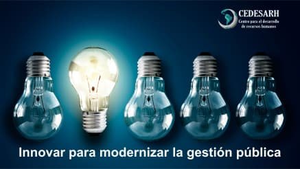 Gestionar la innovación en la gesti{on pública para generar valor.