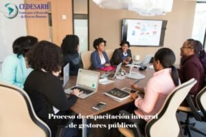 Capacitación Integral de gestores públicos.